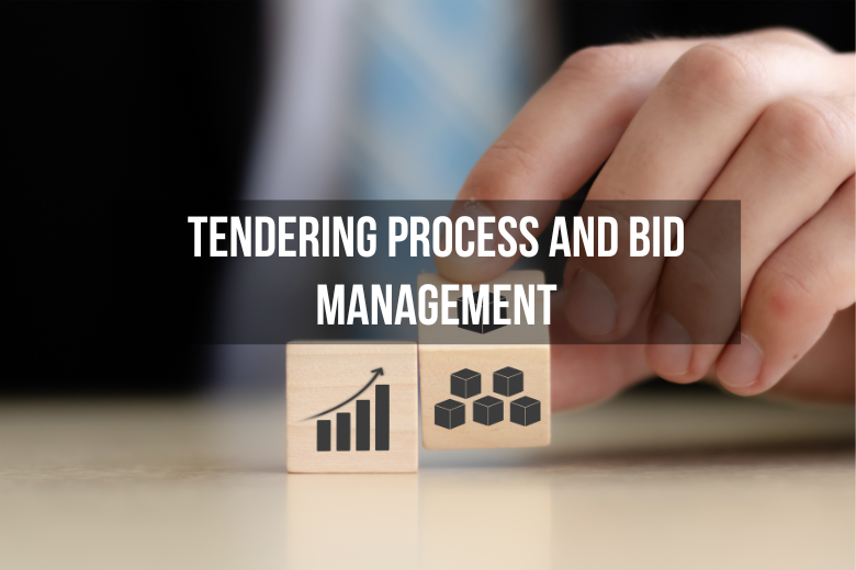 Tendering Process and Bid Management